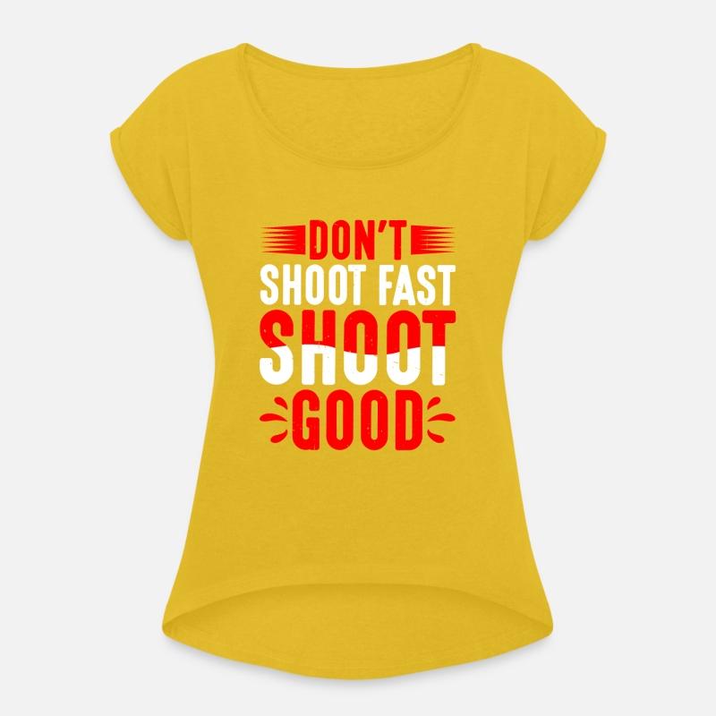 Don't Shoot Fast Shoot Good 2