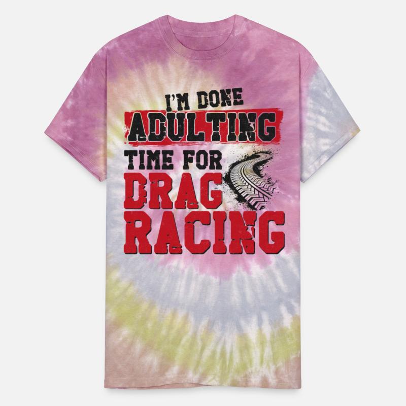 Drag Racing Race Car Vintage I'm