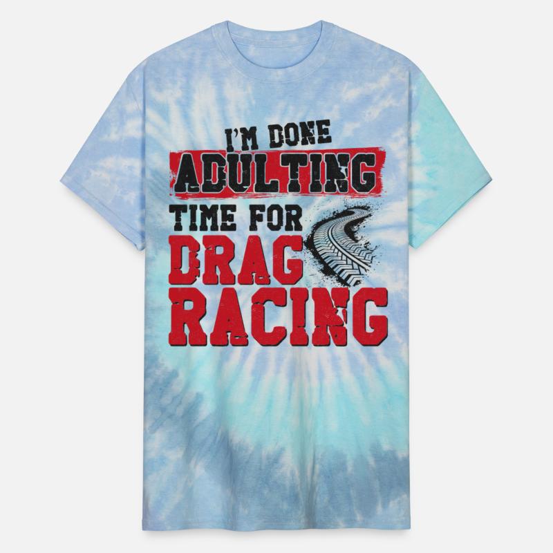 Drag Racing Race Car Vintage I'm