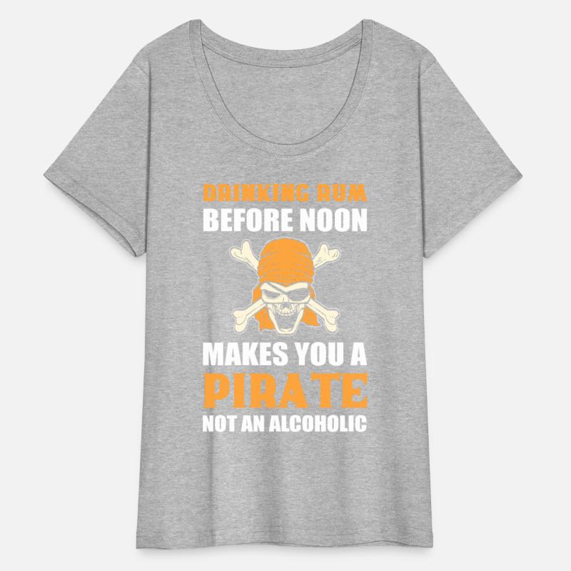 Drinking Rum Before Noon Makes You A Pirate Not