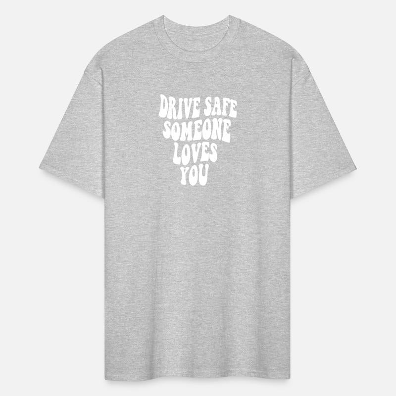 Drive Safe Somes You On Back