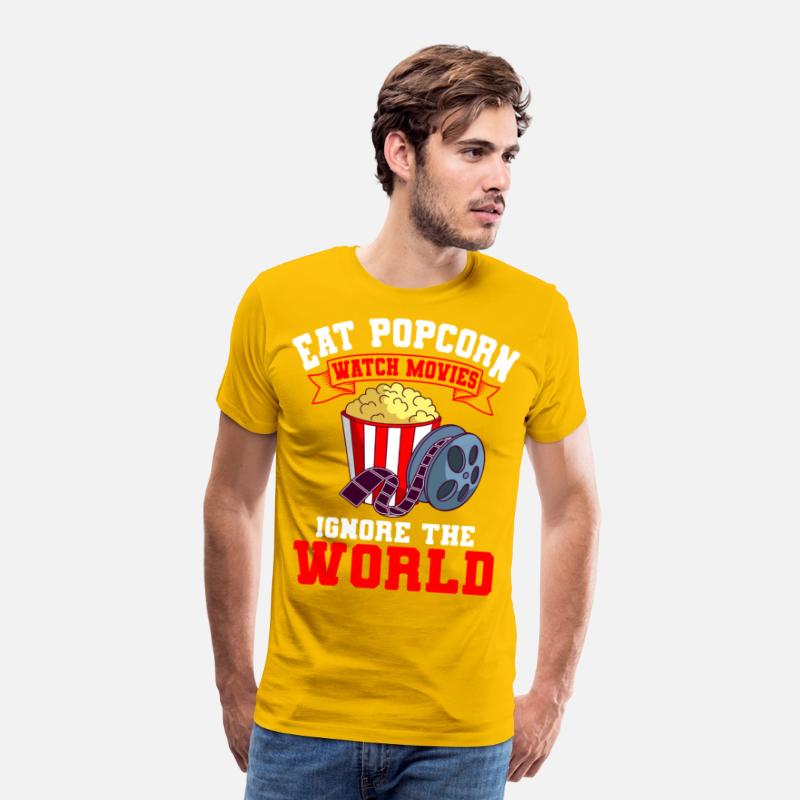 Eat Popcorn Watch Movies Ignore The World Movies