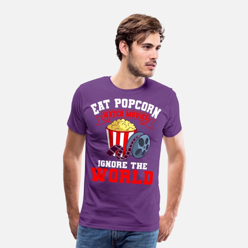 Eat Popcorn Watch Movies Ignore The World Movies
