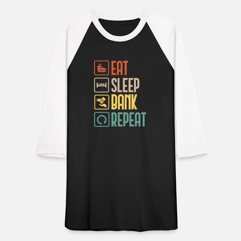 Eat Sleep Bank Repeat Finance Banker Funny gift