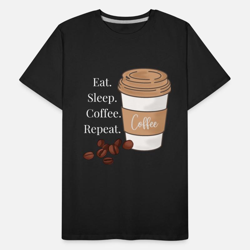 eat sleep coffee repeat
