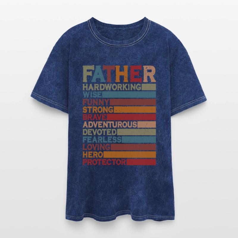 Father Hardworking Wise Funny Strong Brave Devoted