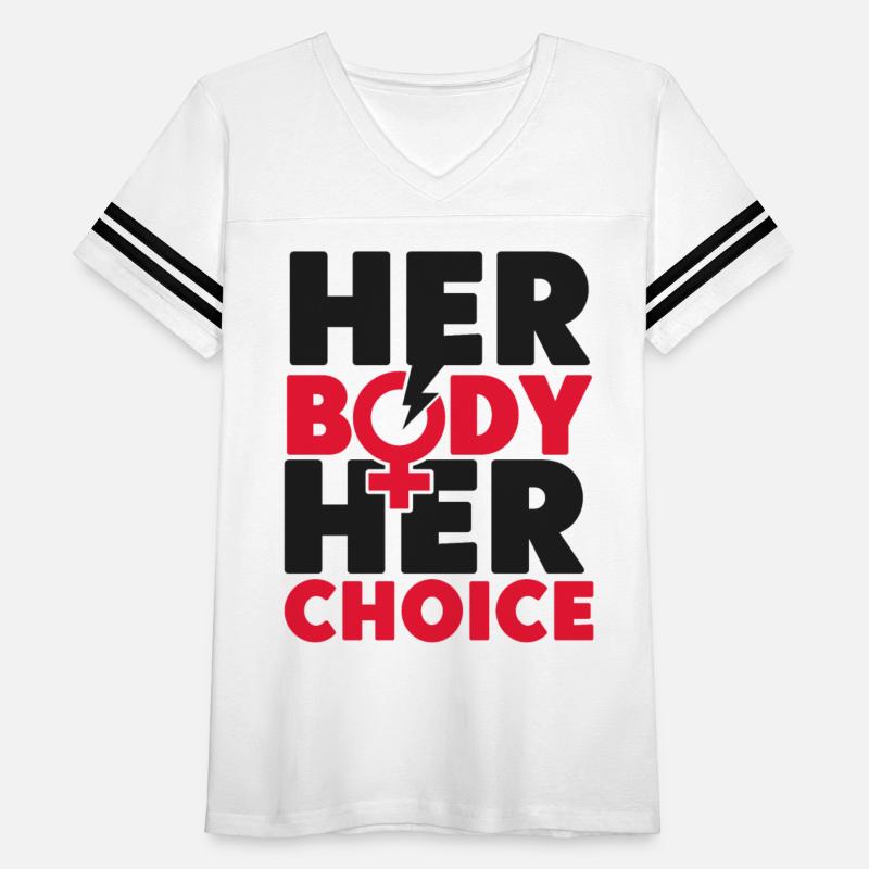 Feminist Her Body Her Choice