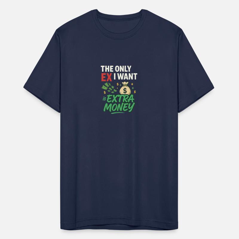 fiThe Only EX I Want Is Extra Money