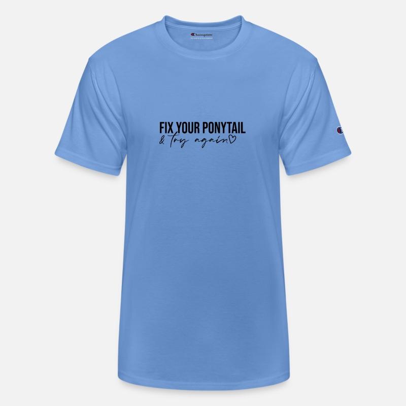 Fix Your Ponytail And Try-Again Motivational Inspi