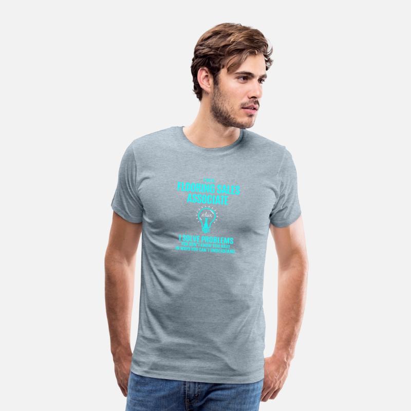 Flooring Sales Associate T Shirt - I Solve Problem