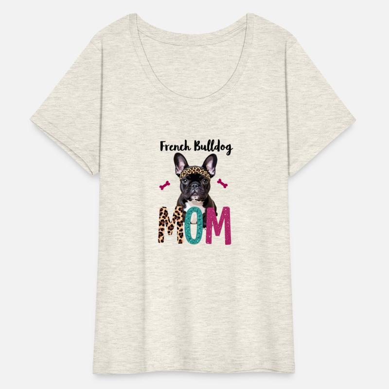 French Bulldog Mom for a Dog owner Frenchie owner