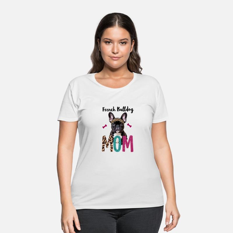 French Bulldog Mom for a Dog owner Frenchie owner