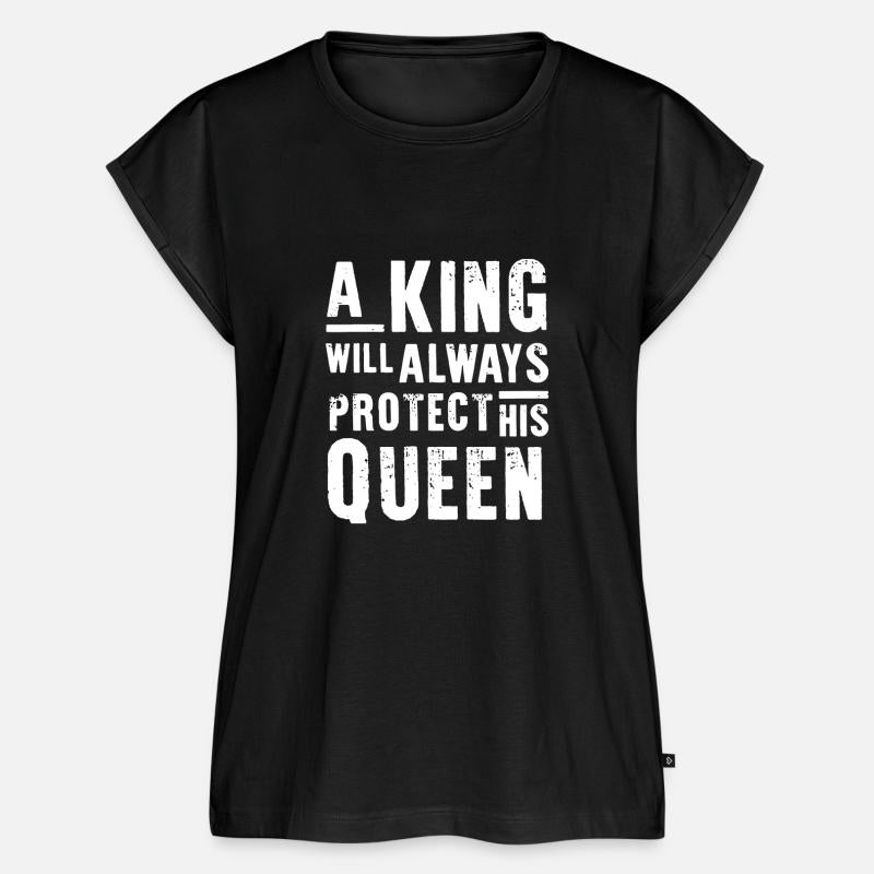 Funny A King Will Always Protect His Queen