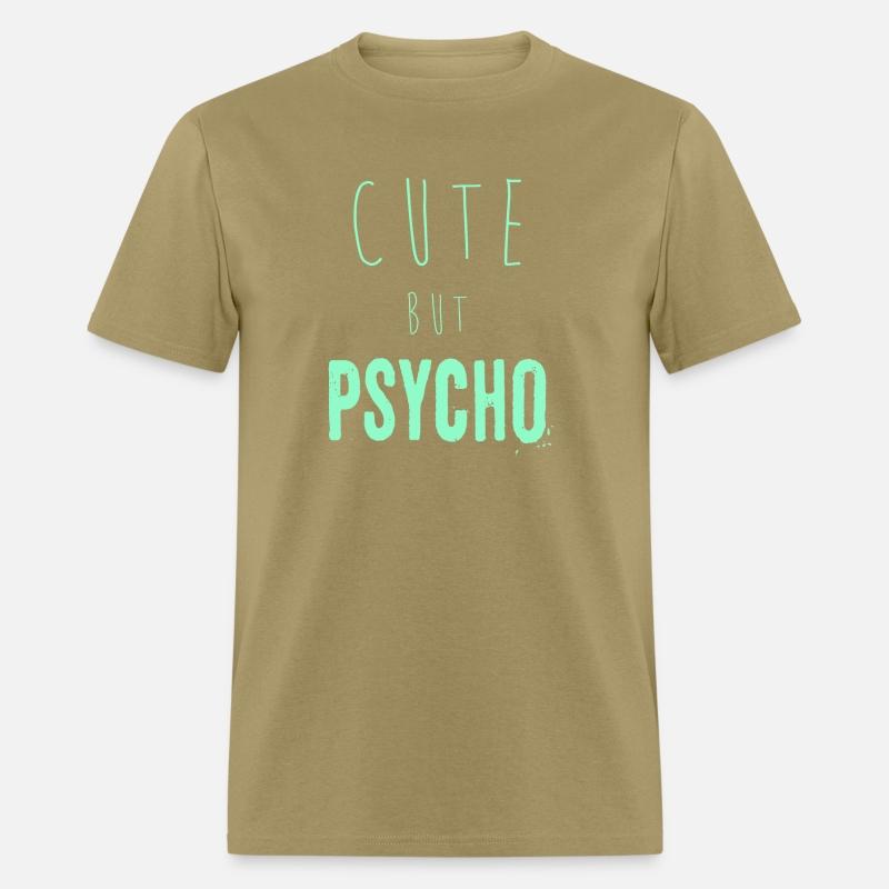 Funny ironic saying - CUTE but PSYCHO