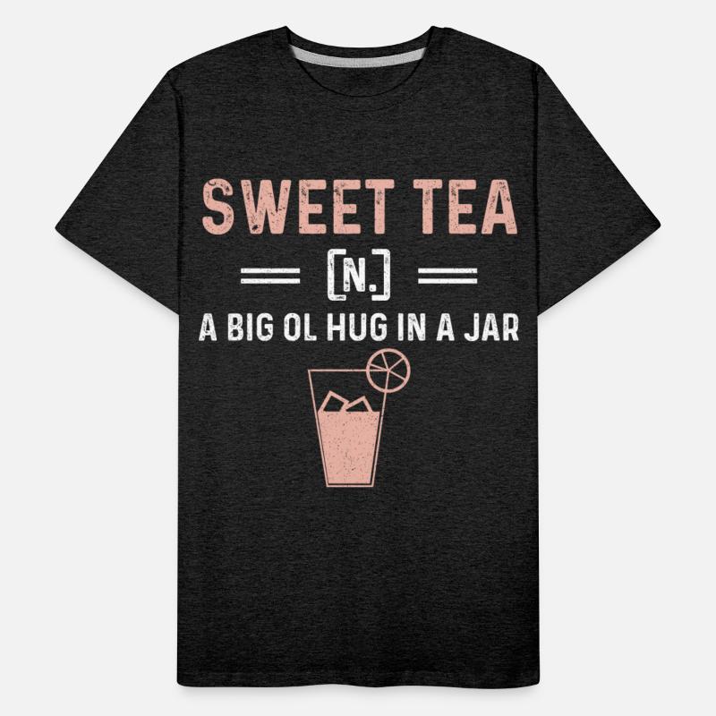 Funny Sweet Tea N A Big Ol Hug In A Jar