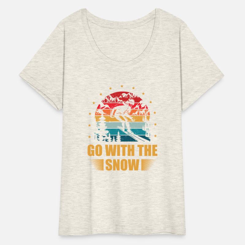 Go With The Snow Skiing Lover Ice Ski Winter Sport