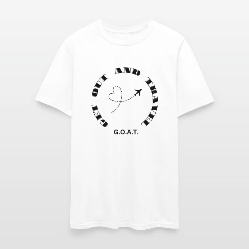 G.O.A.T. Get out and travel!