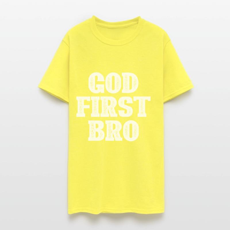GOD FIRST BRO
