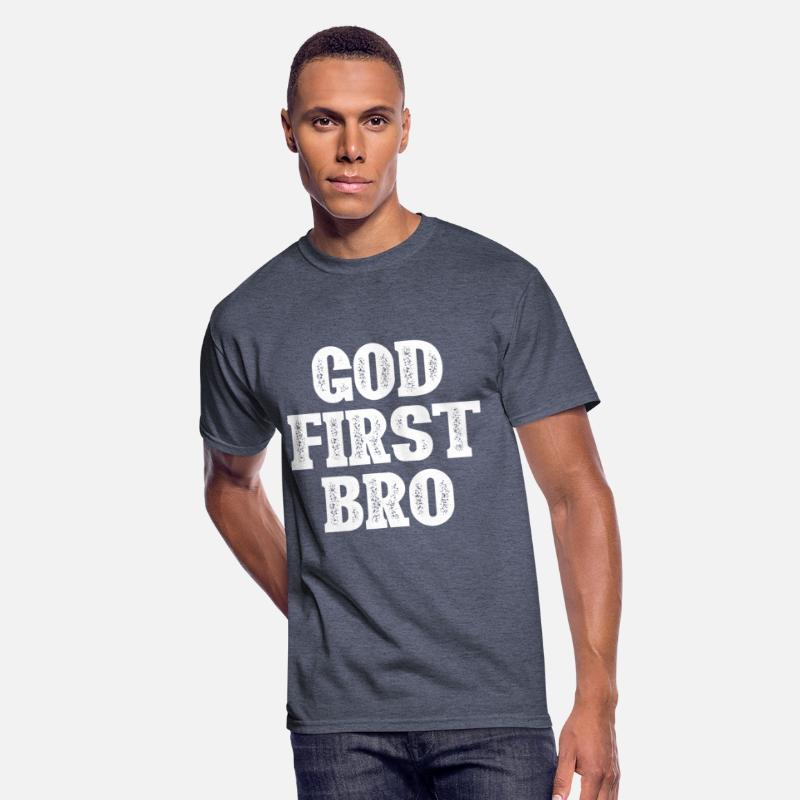 GOD FIRST BRO