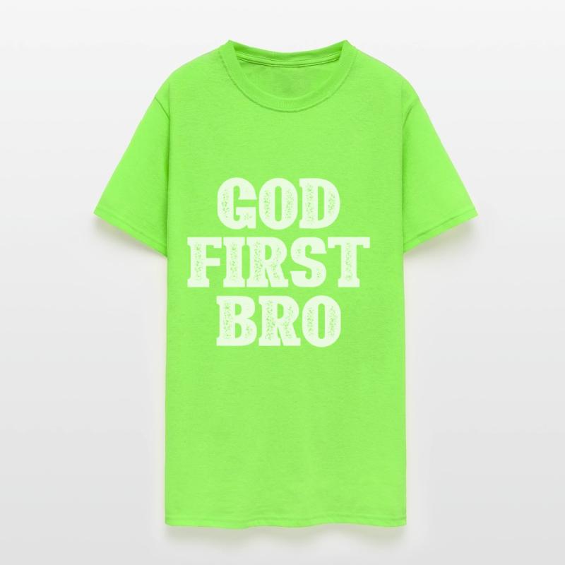 GOD FIRST BRO