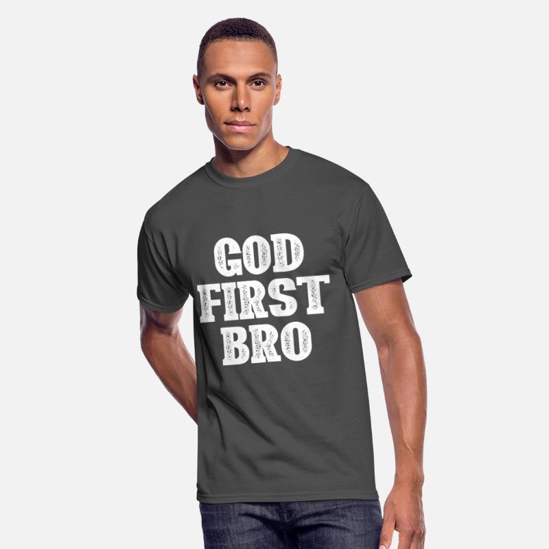 GOD FIRST BRO
