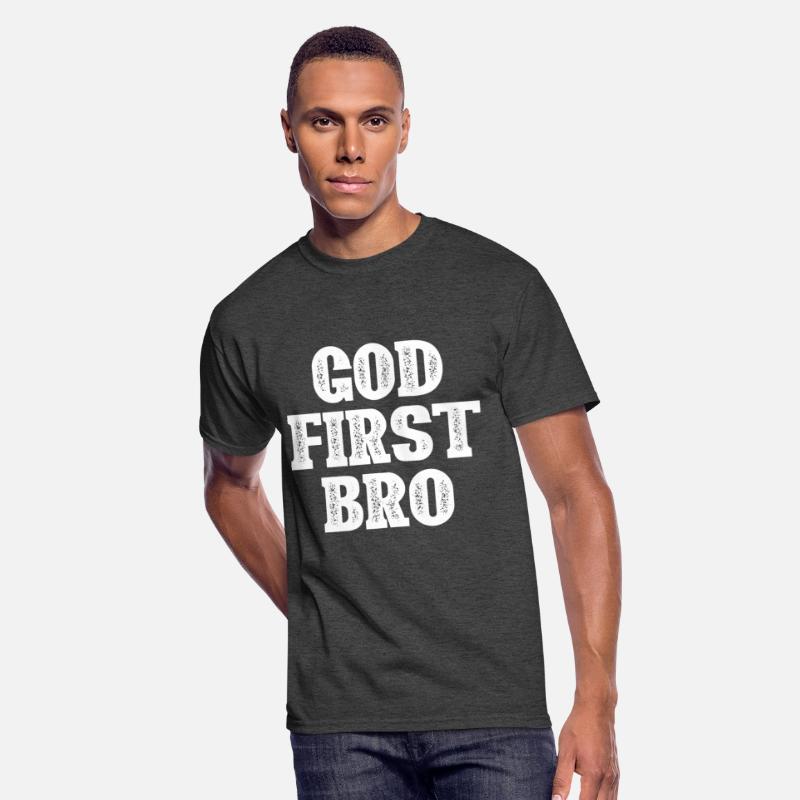 GOD FIRST BRO