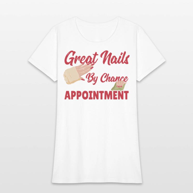 Great Nails Don't Happen By Chance Nail Tech Nail