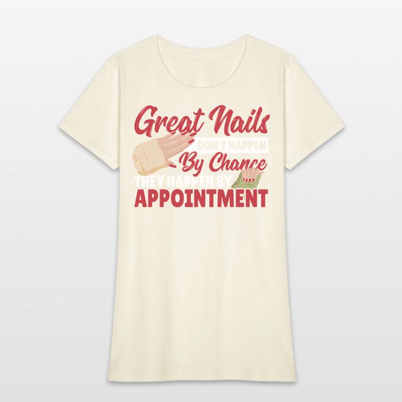 Great Nails Don't Happen By Chance Nail Tech Nail