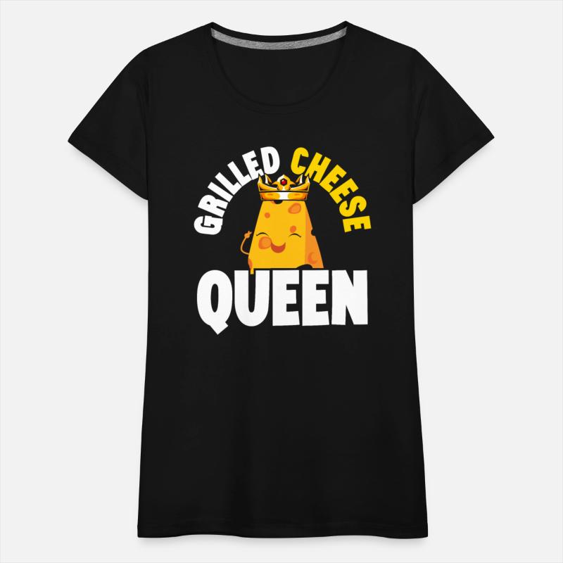 Grilled Cheese Queen Cheesy Food Lover Foodie