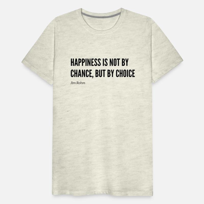 Happiness Is A Choice