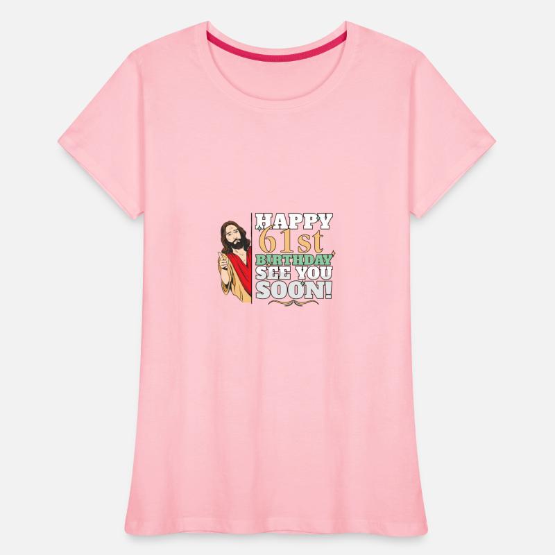 Happy 61st Birthday See You Soon Funny Jesus Meme