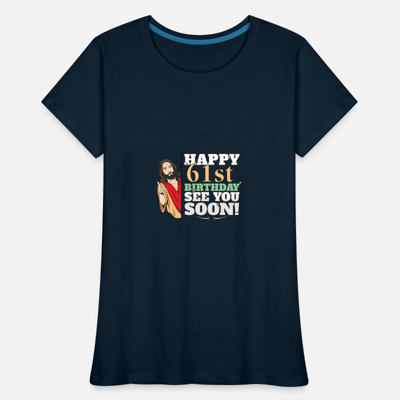 Happy 61st Birthday See You Soon Funny Jesus Meme