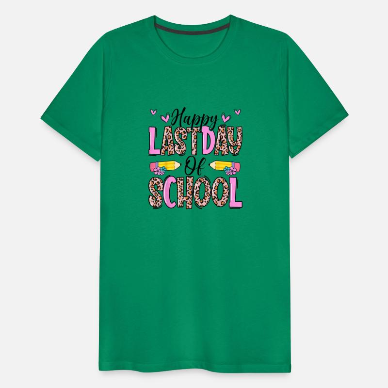 Happy last day f school