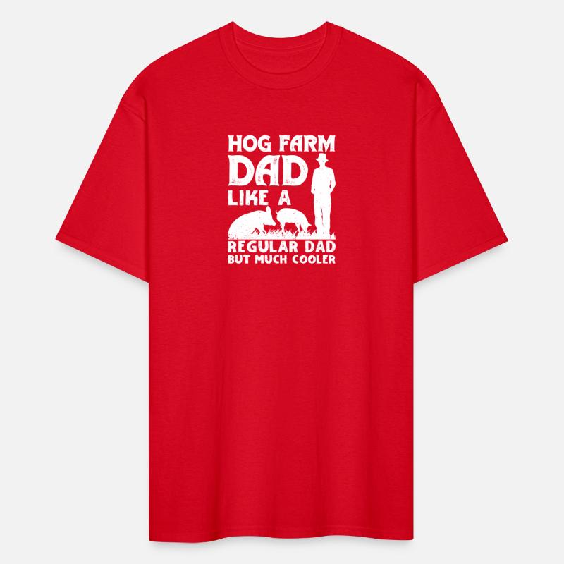 Hog Farm Dad Like A Regular Dad But Much Er Hog Fa