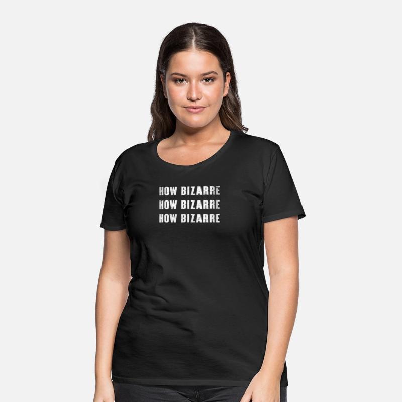 How Bizarre - Cool Funny Retro 90s Quote Social Me