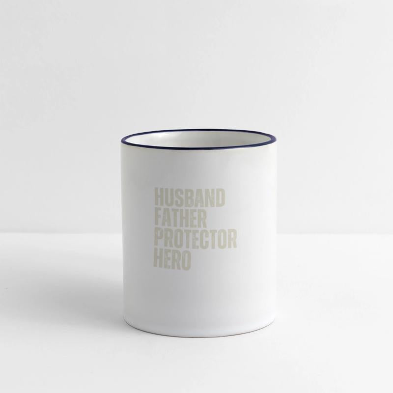 HUSBAND FATHER PROTECTOR HERO