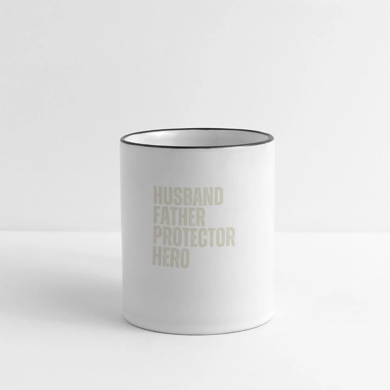 HUSBAND FATHER PROTECTOR HERO