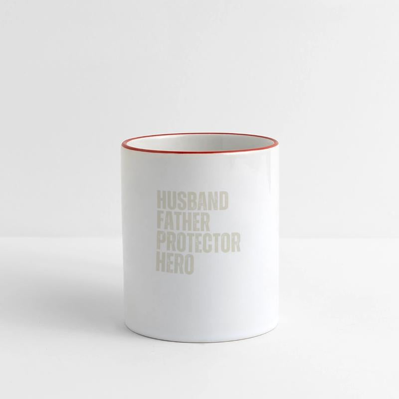 HUSBAND FATHER PROTECTOR HERO