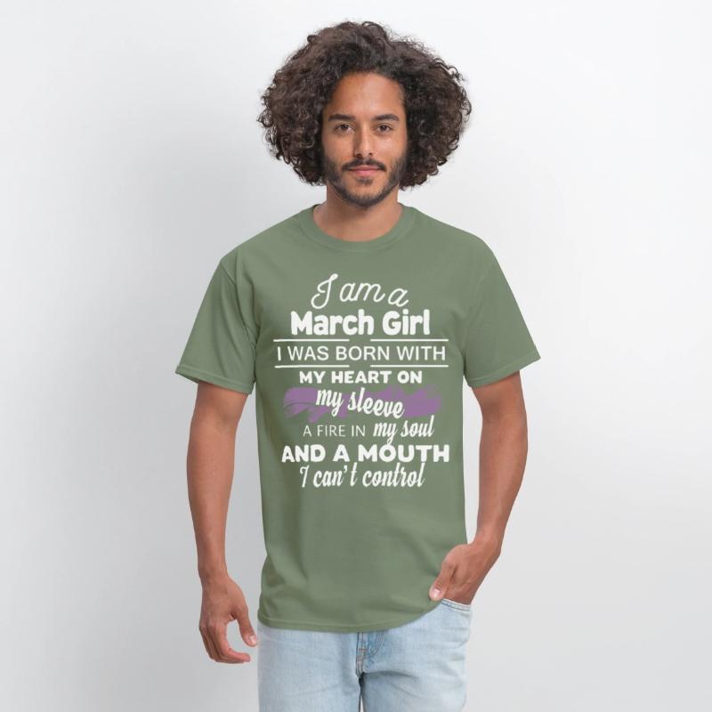 i am a march girl i was born with my heart on my s
