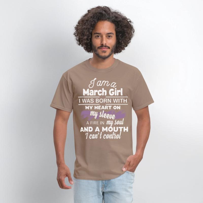 i am a march girl i was born with my heart on my s
