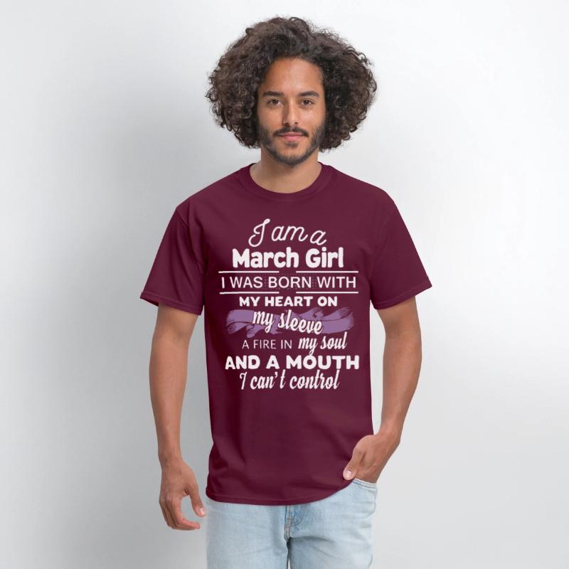 i am a march girl i was born with my heart on my s