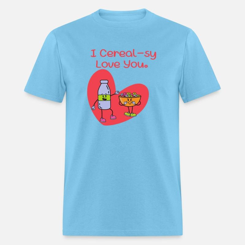 I Cereal-sy Love You