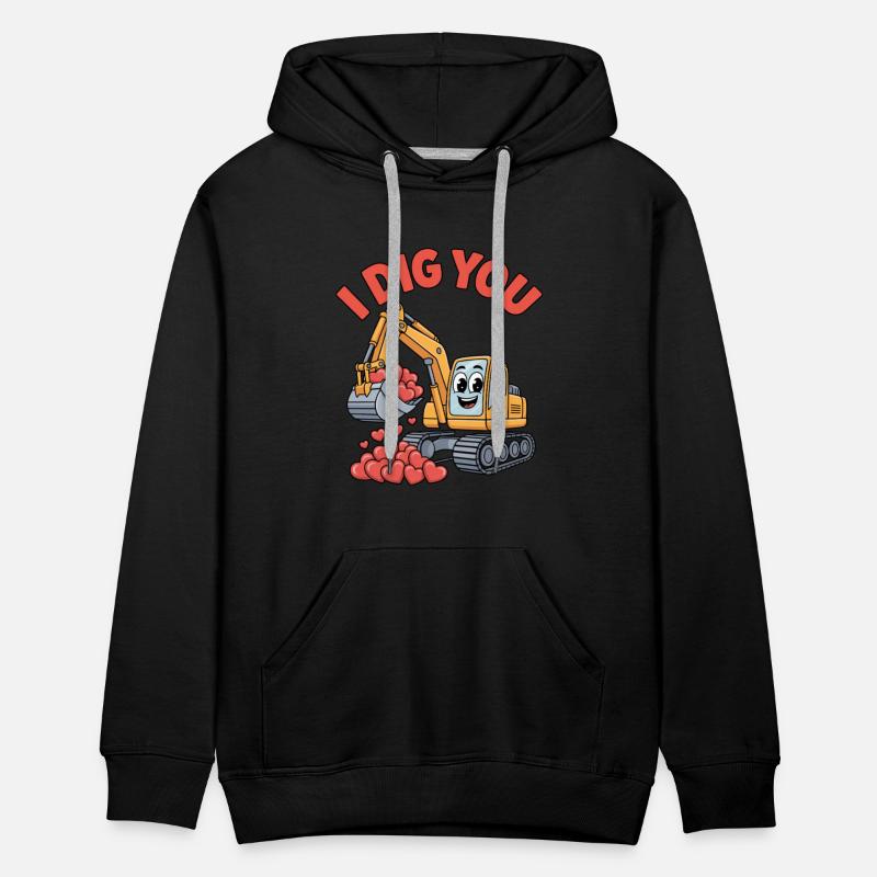 I Dig You Valentine's Day Love Excavator