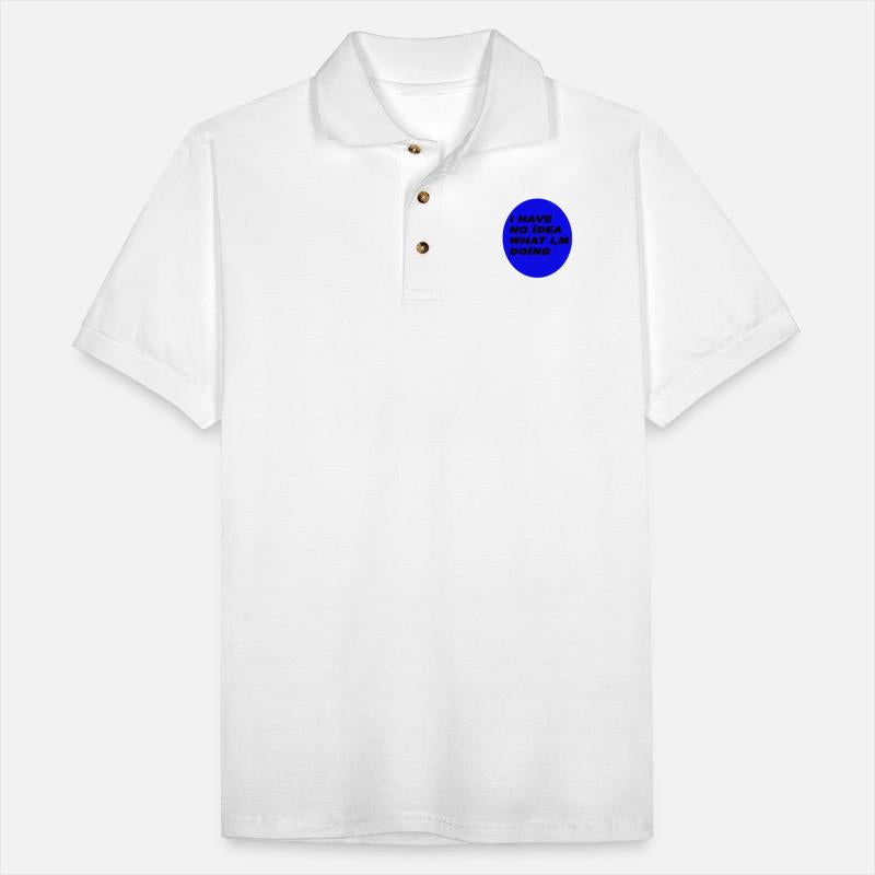 I HAVE NO IDEA WHAT IM DOING