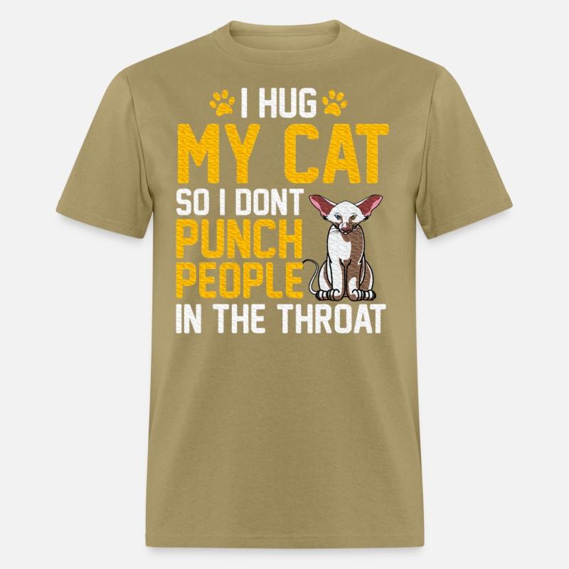I Hug My Cats So I Don't Punch People Shorthair