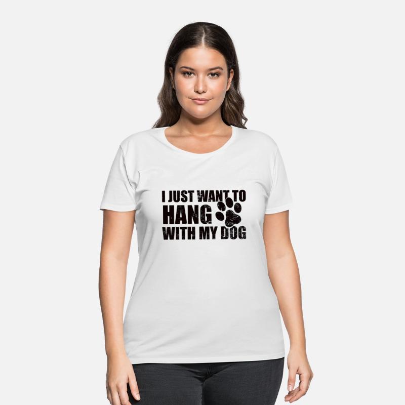 I Just Want To Hang With My Dog