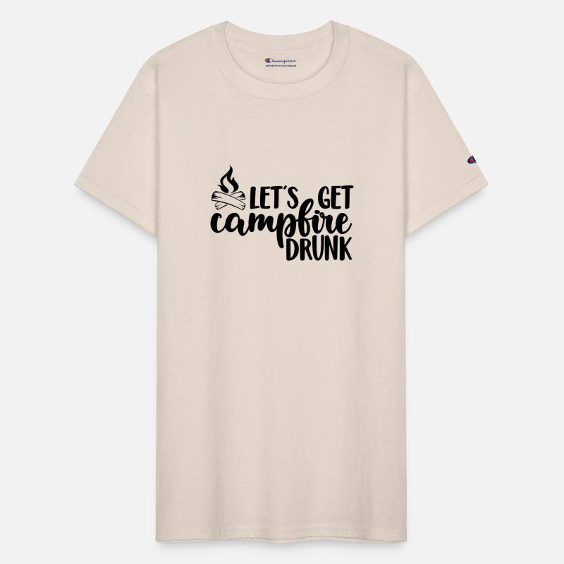 Lets Get Campfire Drunk Hiking and Camping Hiker