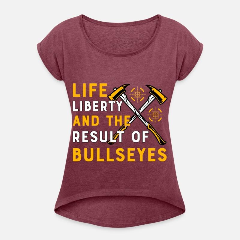 Life Liberty and the result of bullseyes