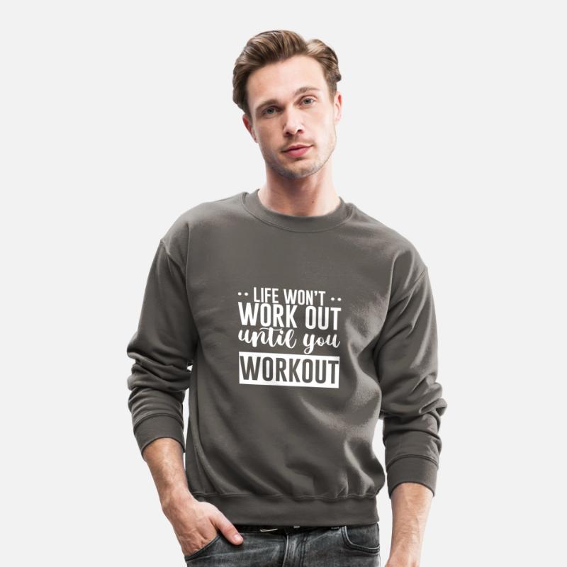 Life Won't Work Out Until You Workout