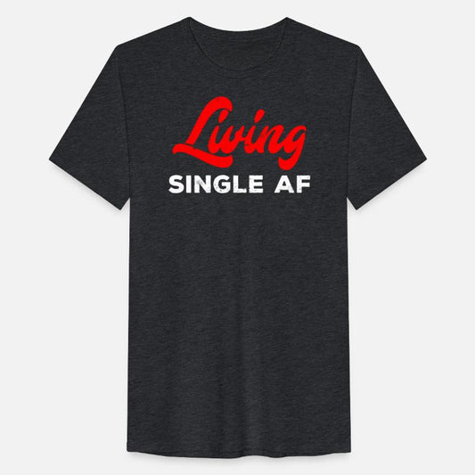 Living Single AF Single Men